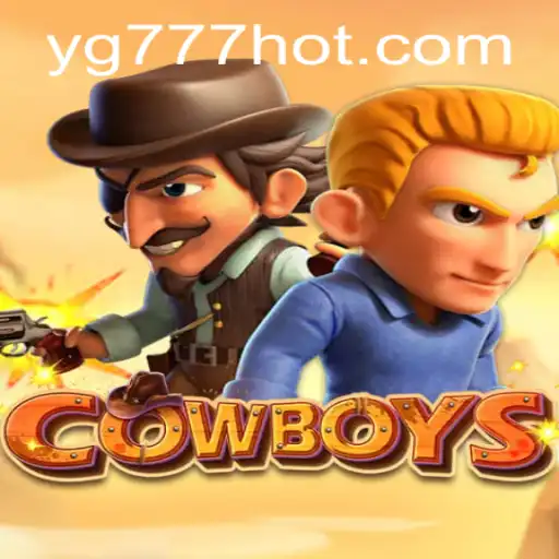 The Thrill of the Wild West with COWBOYS: Discover YG777.COM's Exciting Game