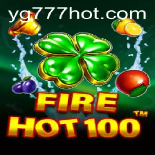 Unveiling the Excitement of FireHot100: A Thrilling New Game by YG777