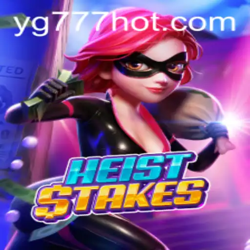 Exploring the Exciting World of HeistStakes: A Thrilling Casino Game by YG777.COM