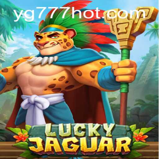 Exploring the Exciting World of LuckyJaguar at YG777.COM