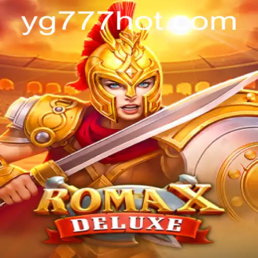 Exploring the Thrills of RomaXDeluxe: A New Gaming Experience