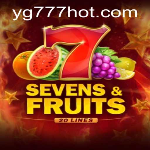 SevensFruits20: Discover the Exciting World of Digital Gaming at YG777.COM