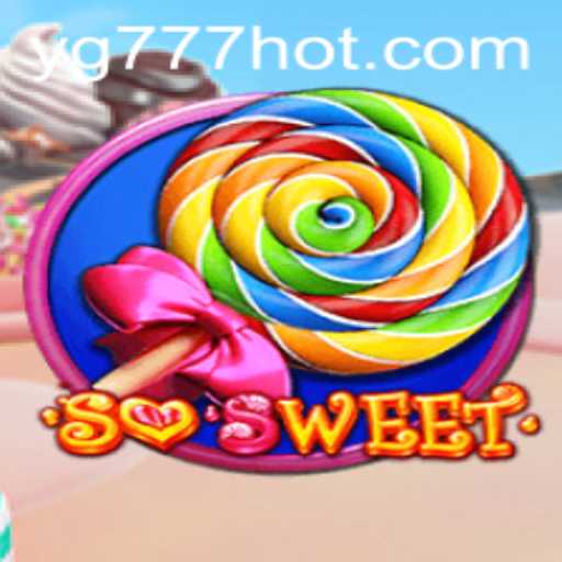 Discover the Exciting World of SoSweet: A Comprehensive Guide to YG777.COM's Latest Gaming Phenomenon