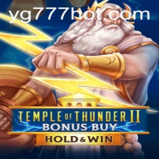 Temple of Thunder II Bonus Buy: An Exciting Adventure in Gaming