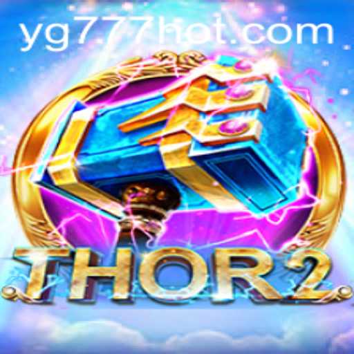 Immerse Yourself in the Mystical World of Thor2 and Discover YG777.COM
