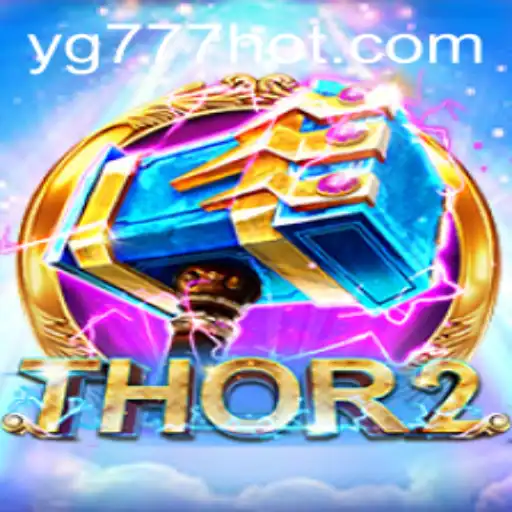 Immerse Yourself in the Mystical World of Thor2 and Discover YG777.COM